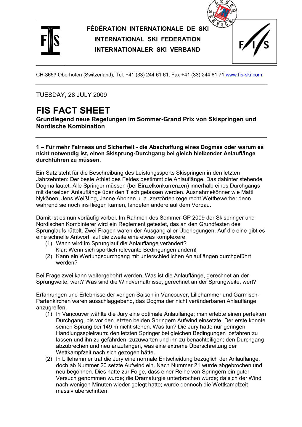 FIS FACT SHEET Grundlegend Neue Regelungen Im Sommer-Grand Prix Von Skispringen Und Nordische Kombination