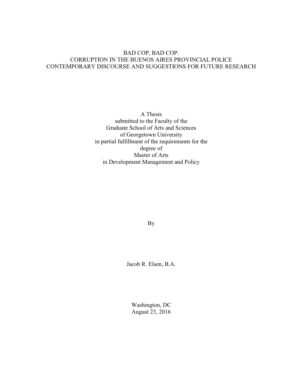 Corruption in the Buenos Aires Provincial Police Contemporary Discourse and Suggestions for Future Research