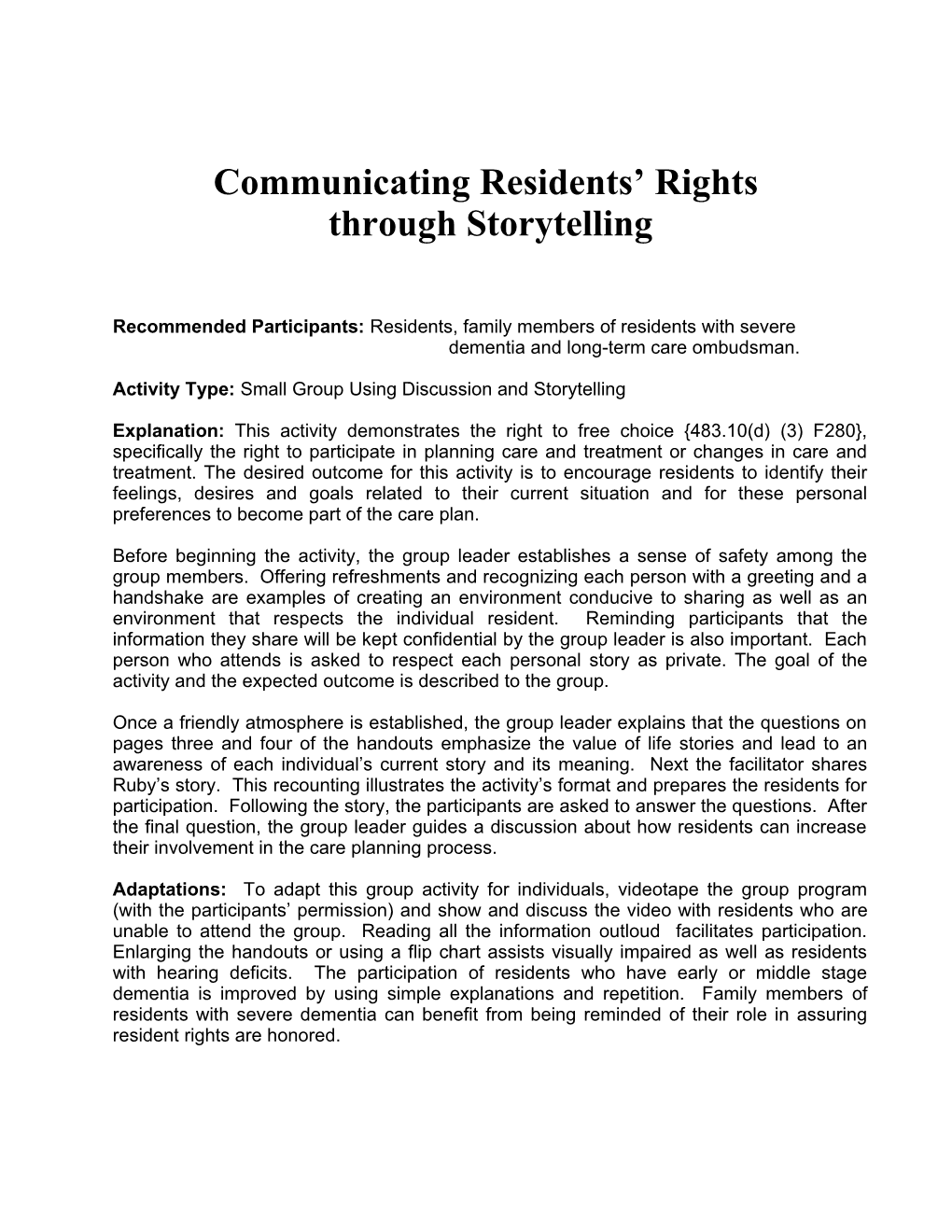 Communicating Residents Rights Through Storytelling