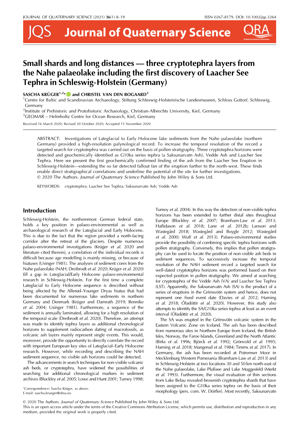 Three Cryptotephra Layers from the Nahe Palaeolake Including the First Discovery of Laacher See Tephra in Schleswig‐Holstein (Germany)