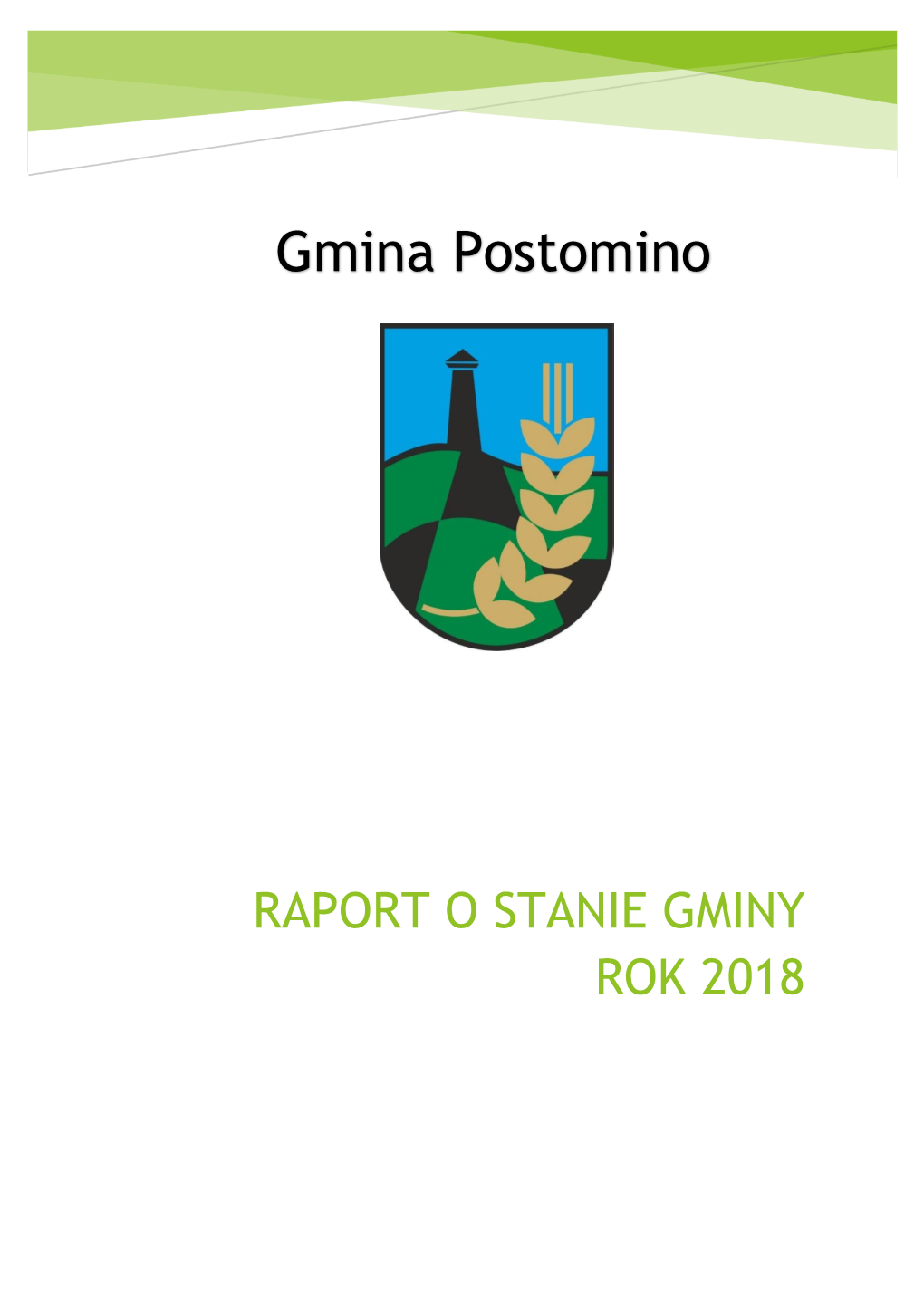 Raport O Stanie Gminy Postomino Za Rok 2018