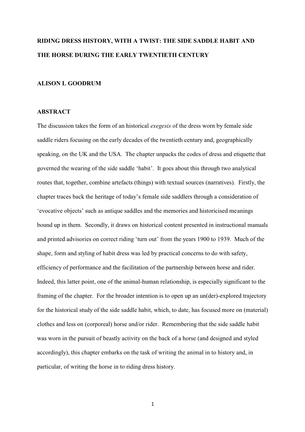 Riding Dress History, with a Twist: the Side Saddle Habit and the Horse During the Early Twentieth Century Alison L Goodrum Abst