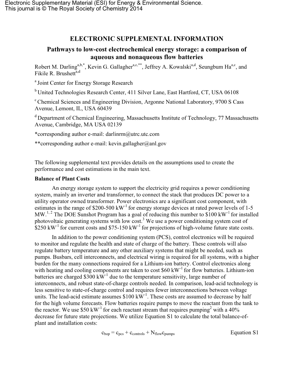 A Comparison of Aqueous and Nonaqueous Flow Batteries Robert M