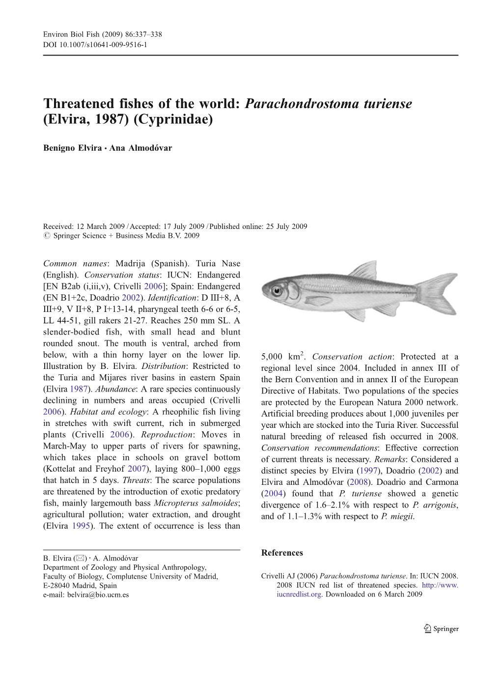 Threatened Fishes of the World: Parachondrostoma Turiense (Elvira, 1987) (Cyprinidae)
