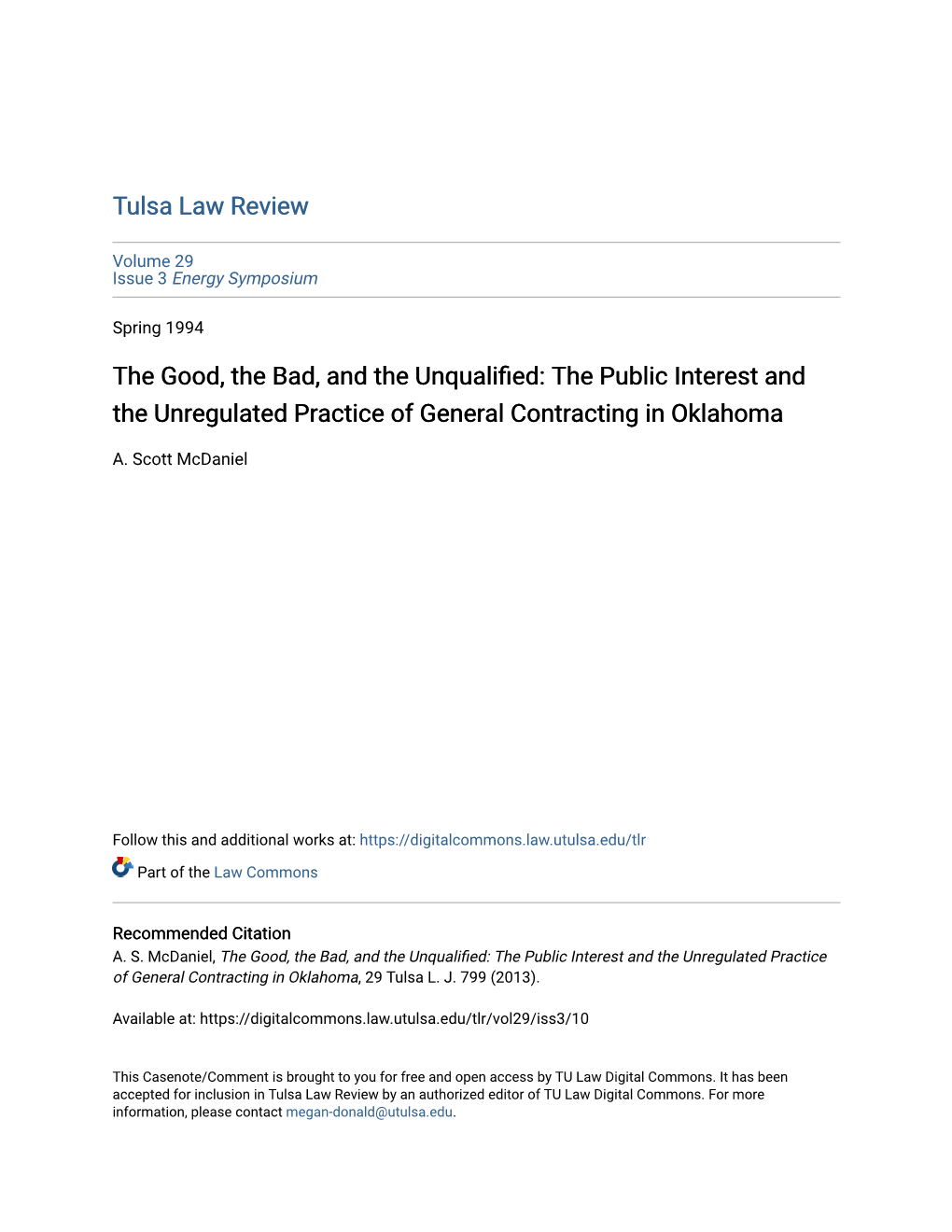 The Good, the Bad, and the Unqualified: the Public Interest and the Unregulated Practice of General Contracting in Oklahoma