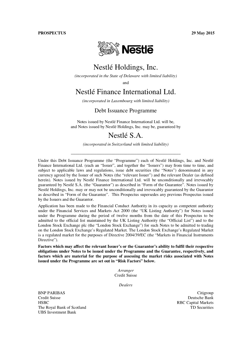 Nestlé Holdings, Inc. Nestlé Finance International Ltd. Nestlé S.A