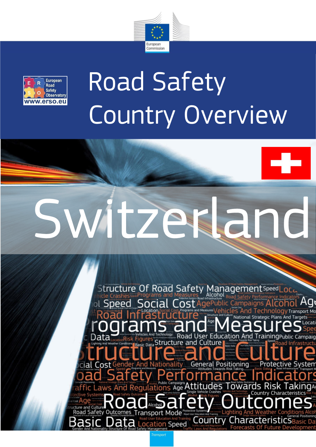 Road Safety Country Overview - SWITZERLAND