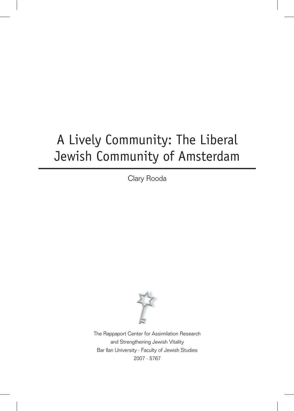 A Lively Community: the Liberal Jewish Community of Amsterdam