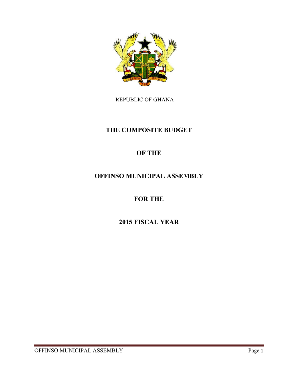 The Composite Budget of the Offinso Municipal Assembly for the 2015