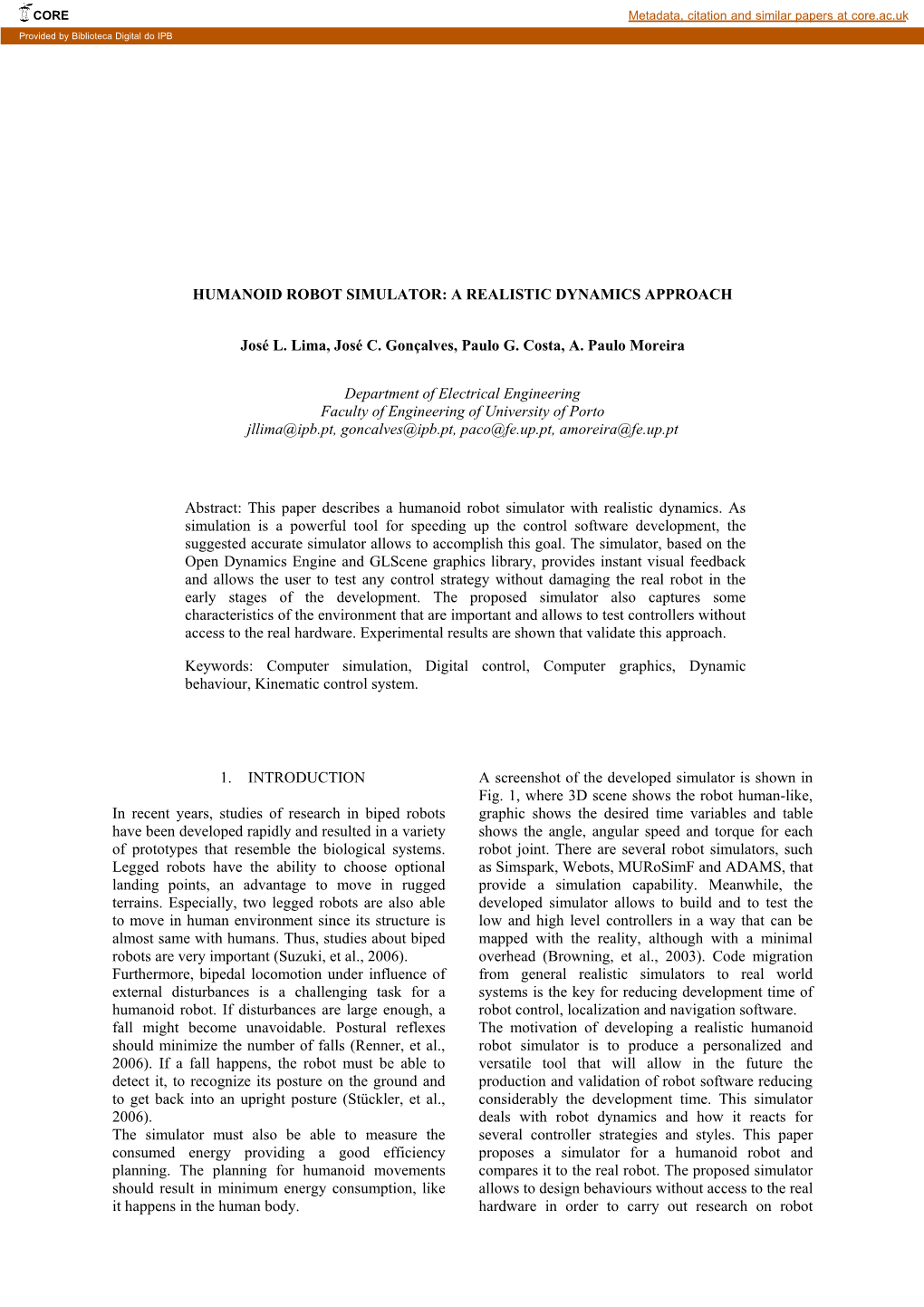 Humanoid Robot Simulator: a Realistic Dynamics Approach