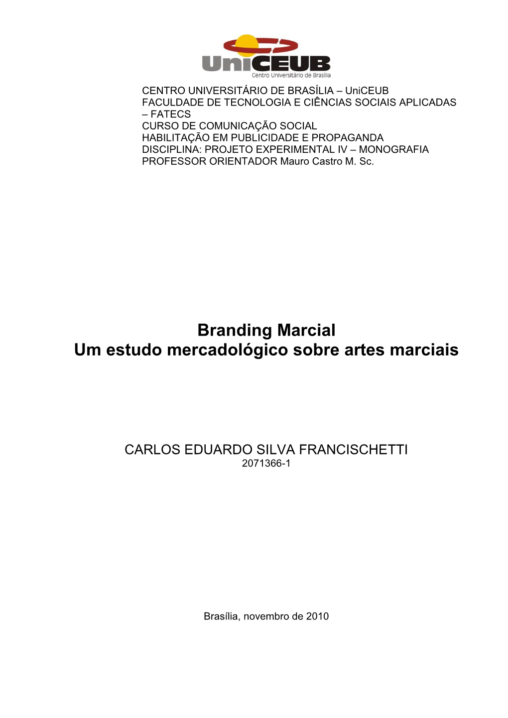 Branding Marcial Um Estudo Mercadológico Sobre Artes Marciais