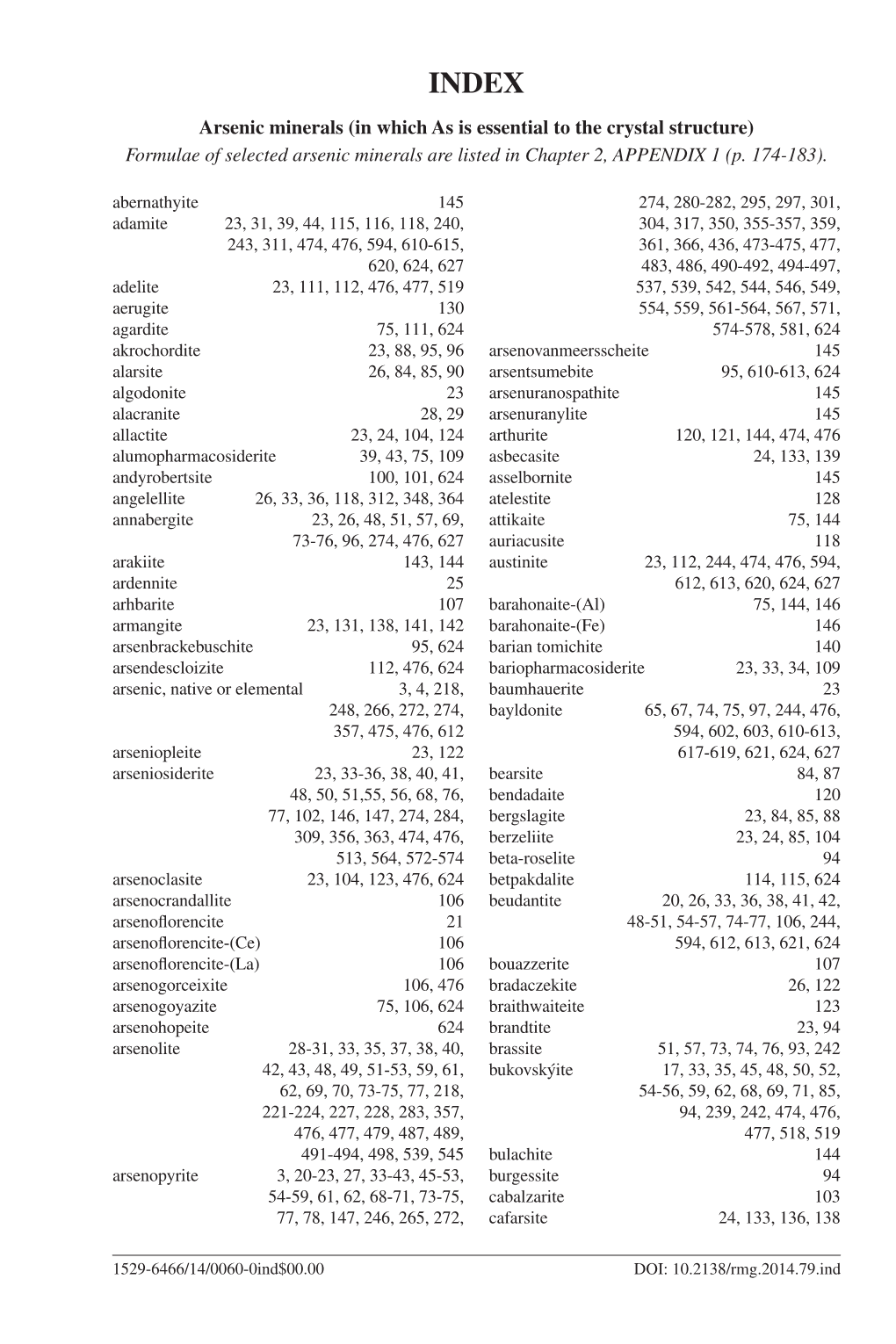 Formulae of Selected Arsenic Minerals Are Listed in Chapter 2, APPENDIX 1 (P