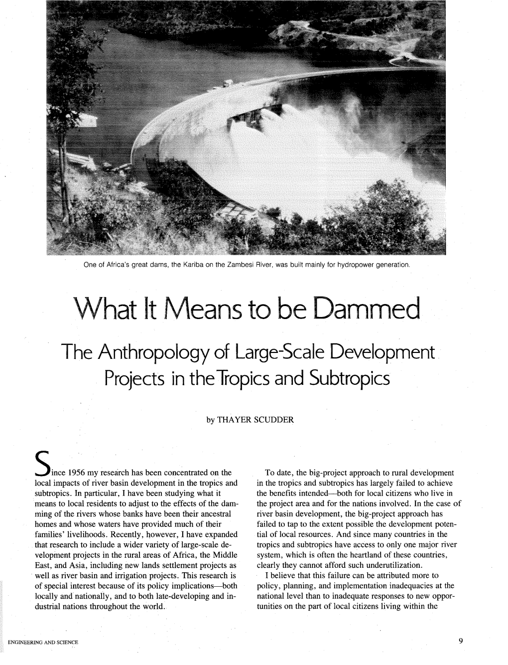 What It Means to Be Dammed: the Anthropology of Large-Scale Development Projects in the Tropics
