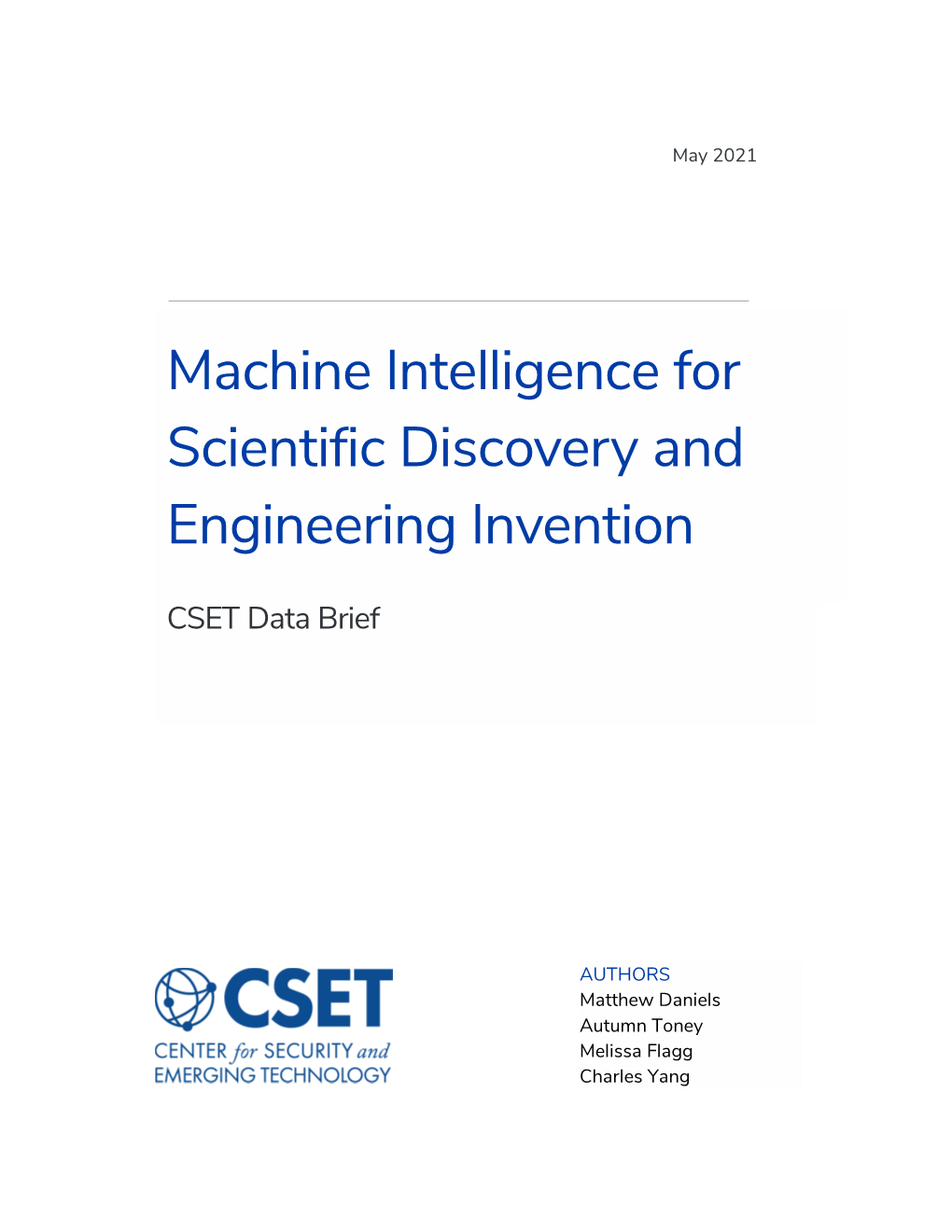 Machine Intelligence for Scientific Discovery and Engineering Invention