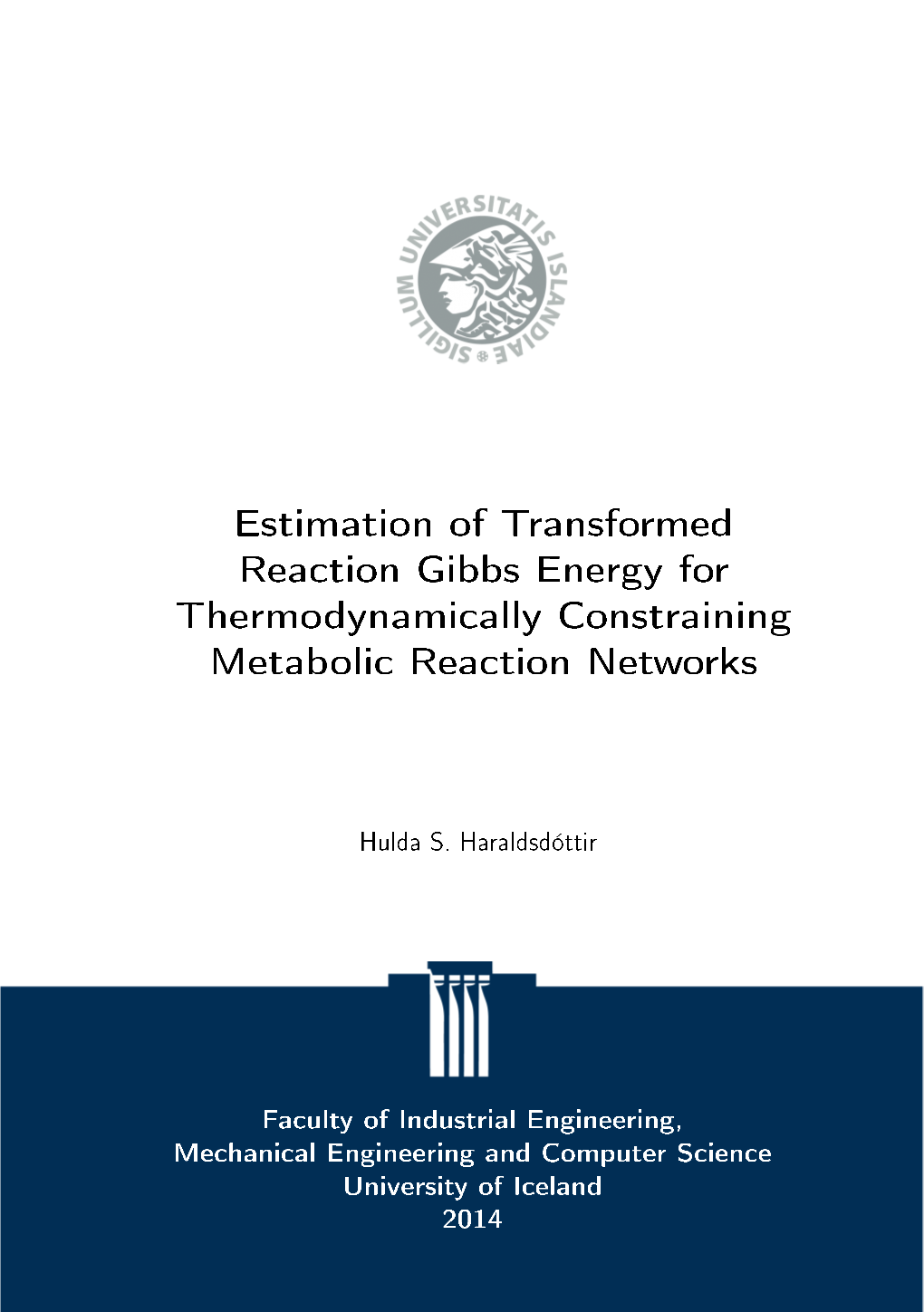 Estimation of Transformed Reaction Gibbs Energy for Thermodynamically Constraining Metabolic Reaction Networks