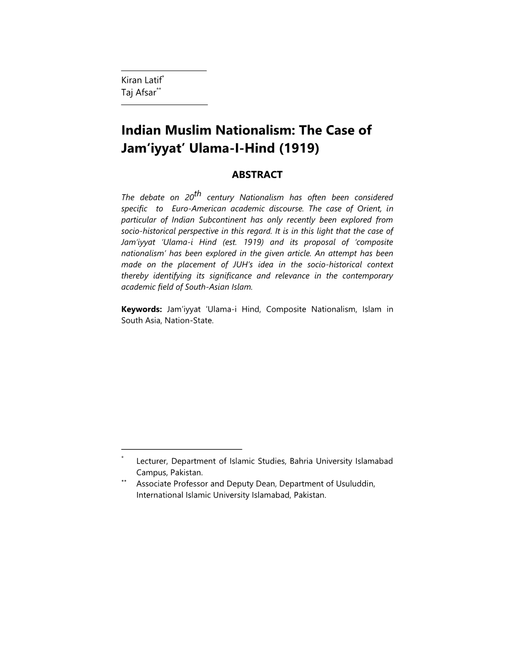 Indian Muslim Nationalism: the Case of Jam‘Iyyat’ Ulama-I-Hind (1919)