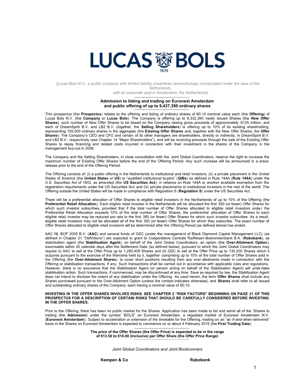 (Lucas Bols N.V., a Public Company with Limited Liability (Naamloze