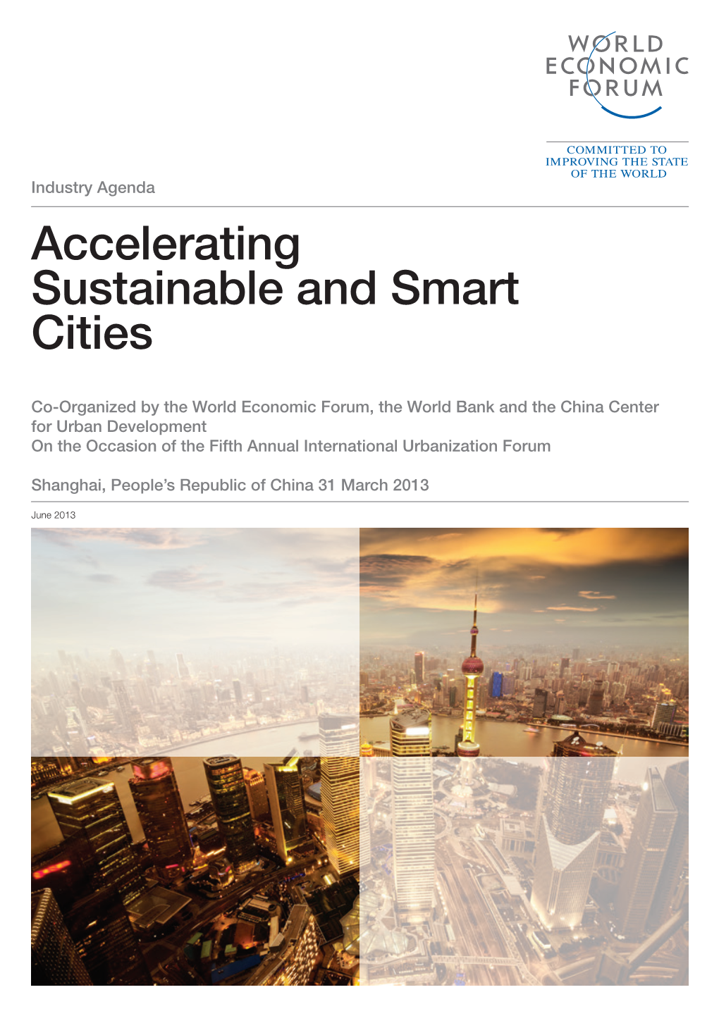 Accelerating Sustainable and Smart Cities