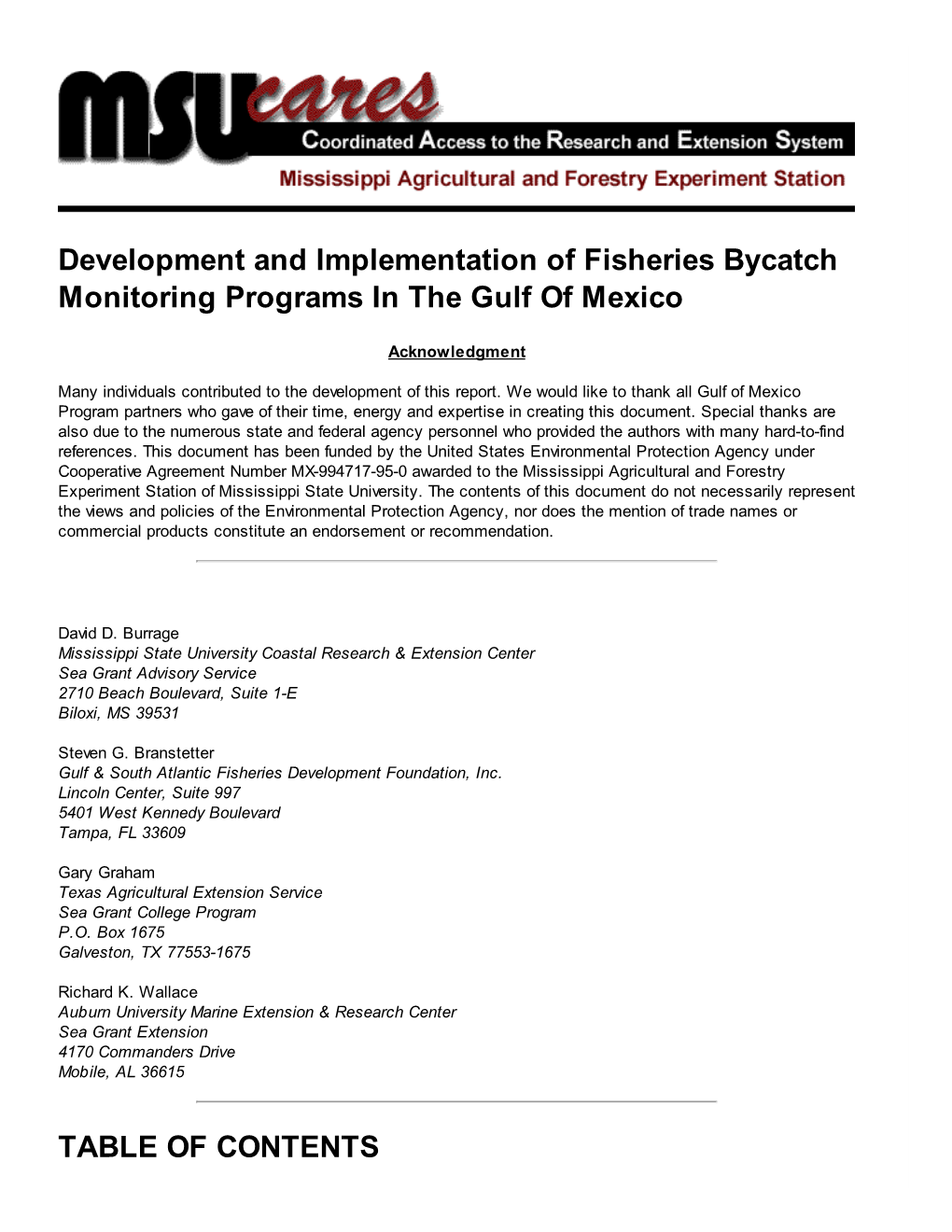 Development and Implementation of Fisheries Bycatch Monitoring Programs in the Gulf of Mexico TABLE of CONTENTS