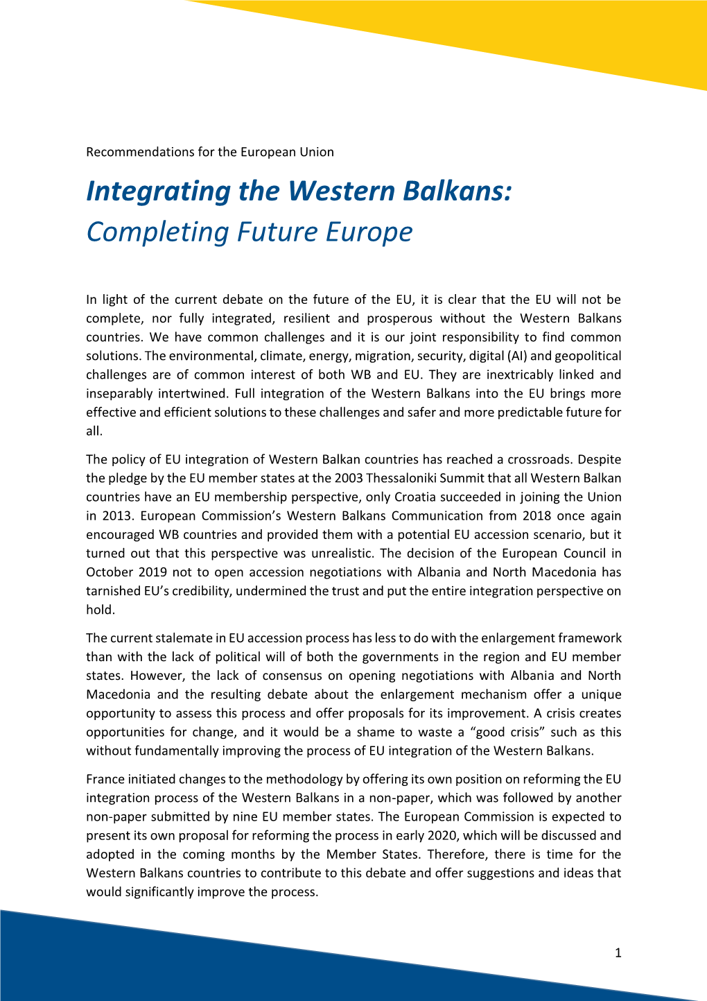 Integrating the Western Balkans: Completing Future Europe