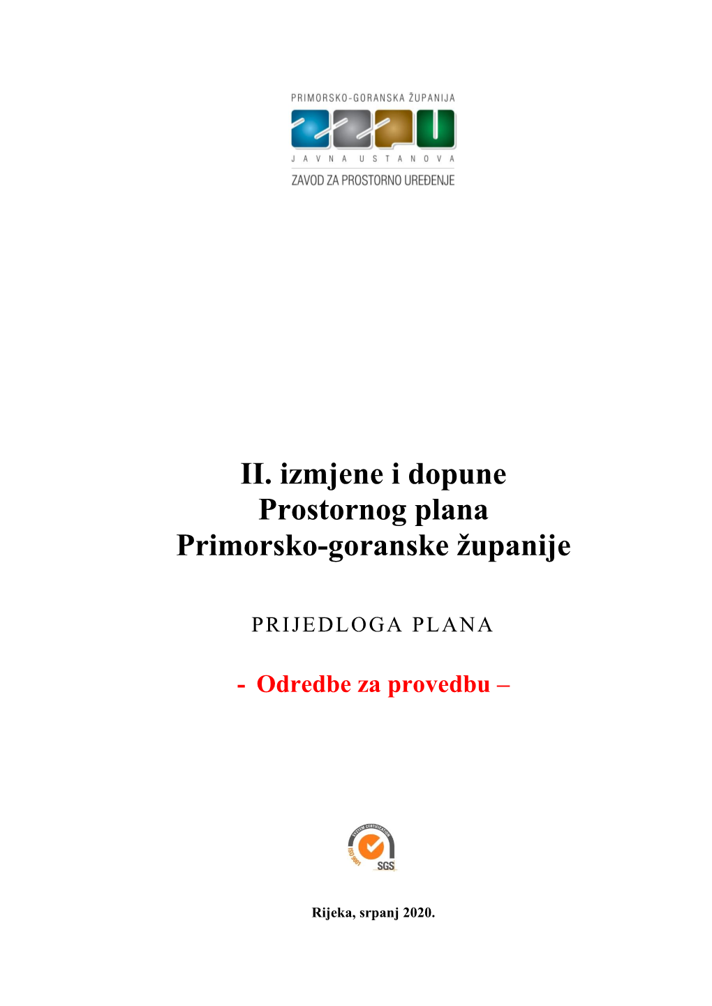 II. Izmjene I Dopune Prostornog Plana Primorsko-Goranske Županije