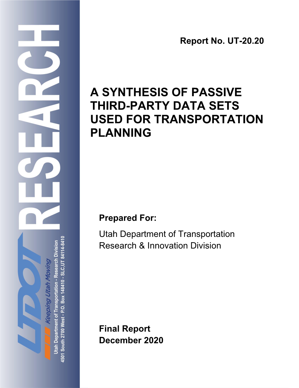 A Synthesis of Passive Third-Party Data Sets Used for Transportation Planning