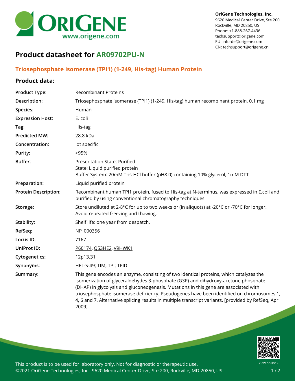 Triosephosphate Isomerase (TPI1) (1-249, His-Tag) Human Protein Product Data