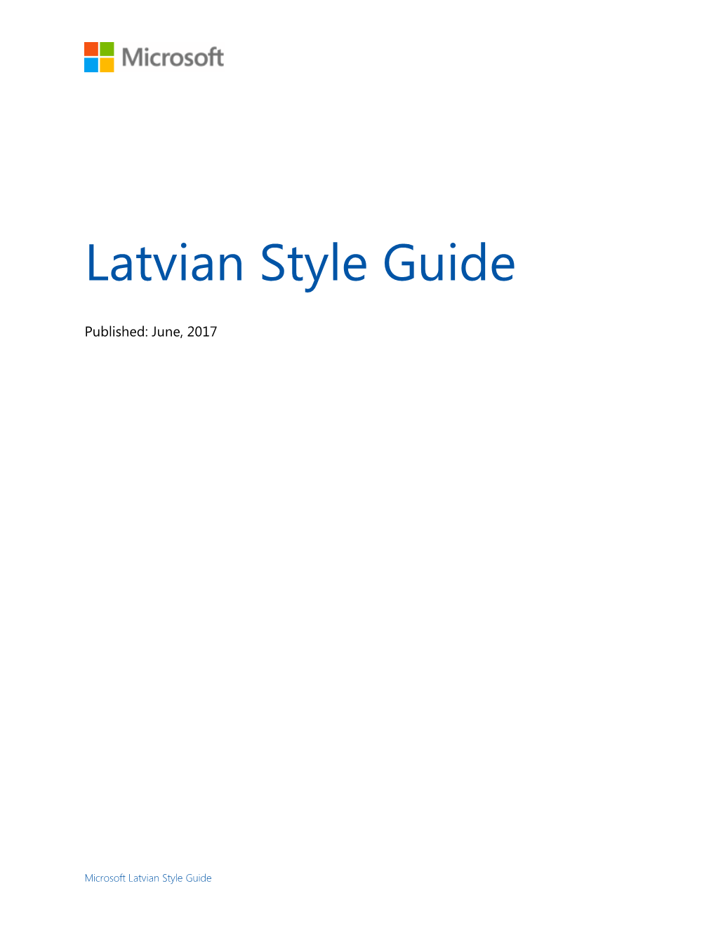 Latvian Style Guide