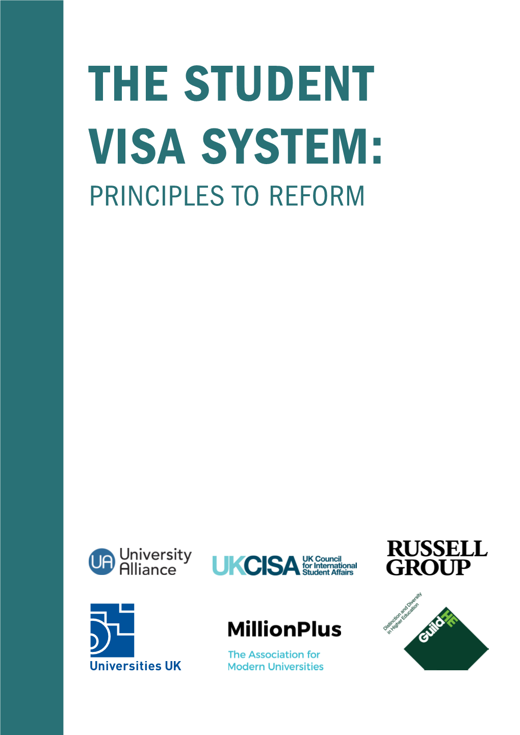 The Student Visa System: Principles to Reform