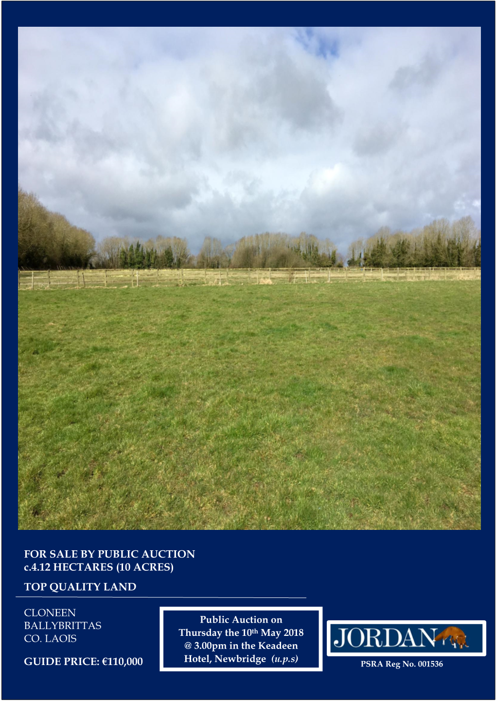 FOR SALE by PUBLIC AUCTION C.4.12 HECTARES (10 ACRES)