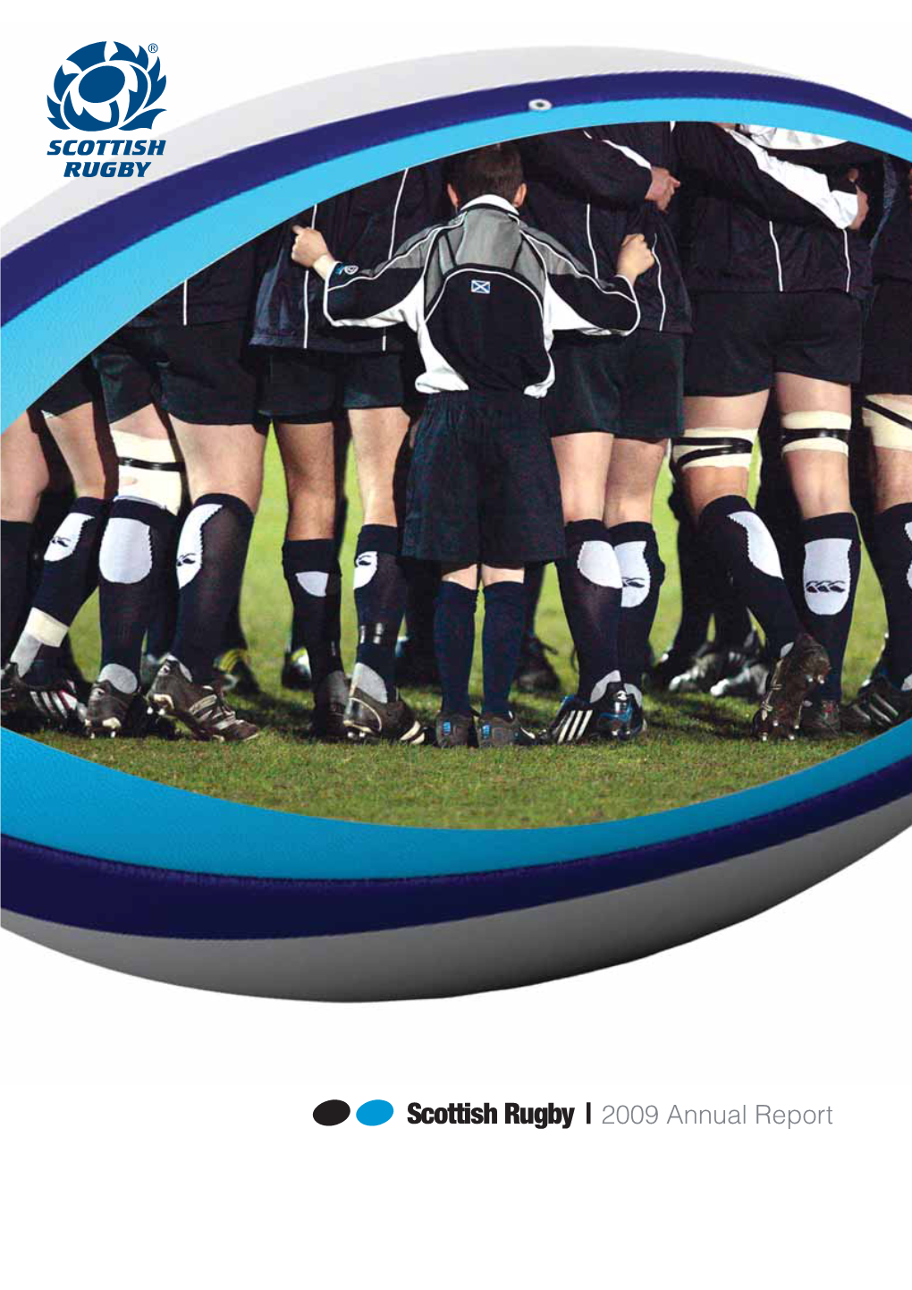 Scottish Rugby Annual Report 2008/09