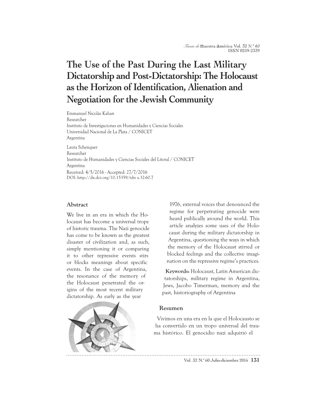 The Use of the Past During the Last Military Dictatorship and Post-Dictatorship: the Holocaust As the Horizon of Identißcation