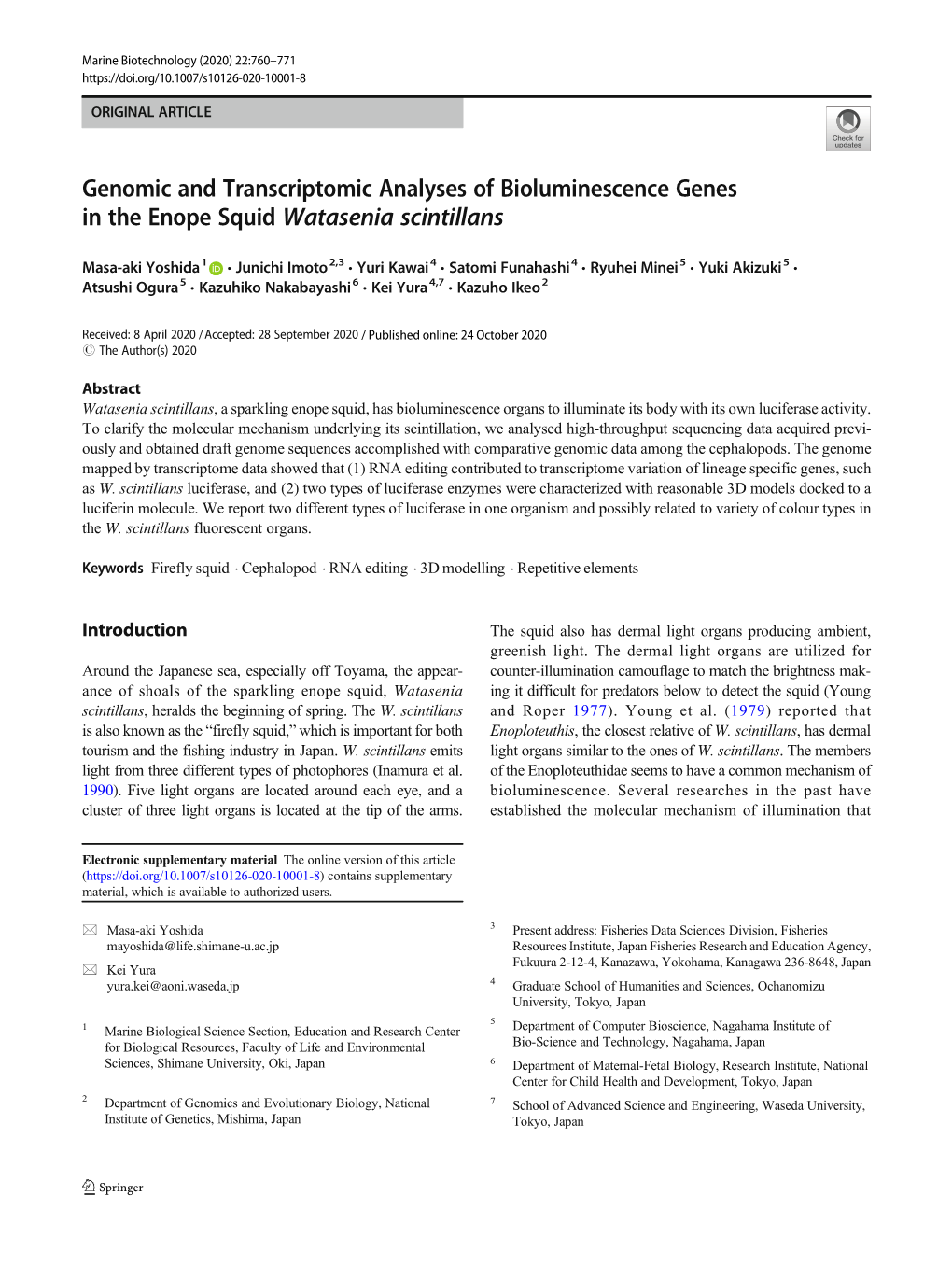 Genomic and Transcriptomic Analyses of Bioluminescence Genes in the Enope Squid Watasenia Scintillans