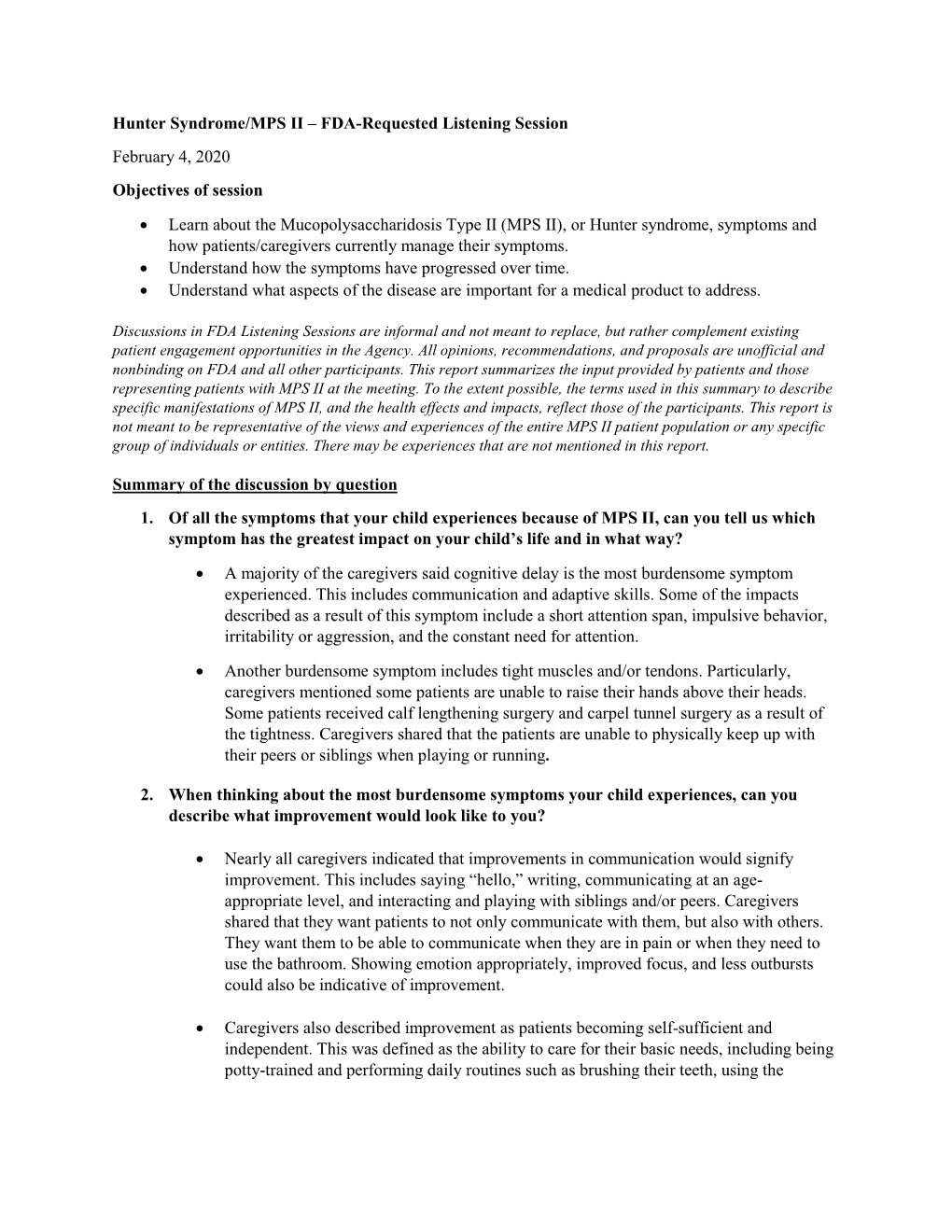 Hunter Syndrome/MPS II – FDA-Requested Listening Session February 4, 2020 Objectives of Session