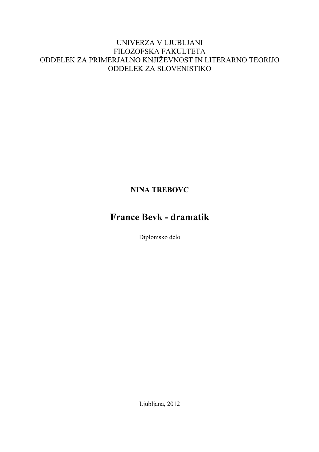 France Bevk - Dramatik