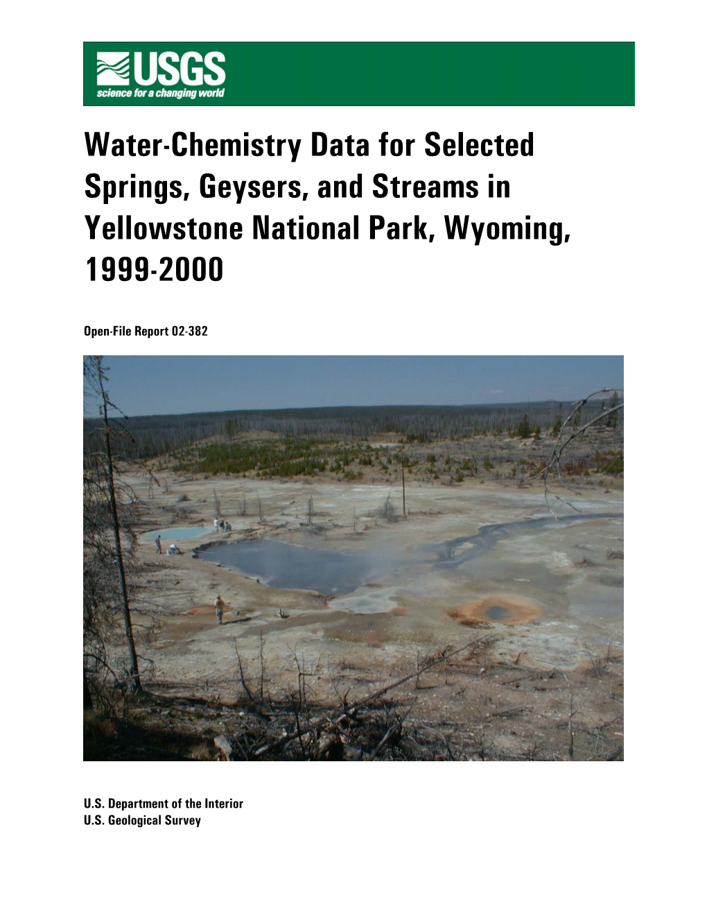 Water-Chemistry Data for Selected Springs, Geysers, and Streams in Yellowstone National Park, Wyoming, 1999-2000