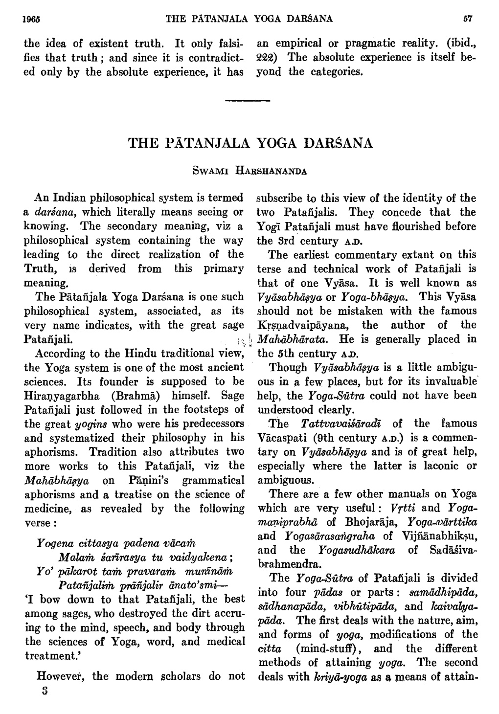 THE PATANJALA YOGA DARSANA 57 the Idea of Existent Truth