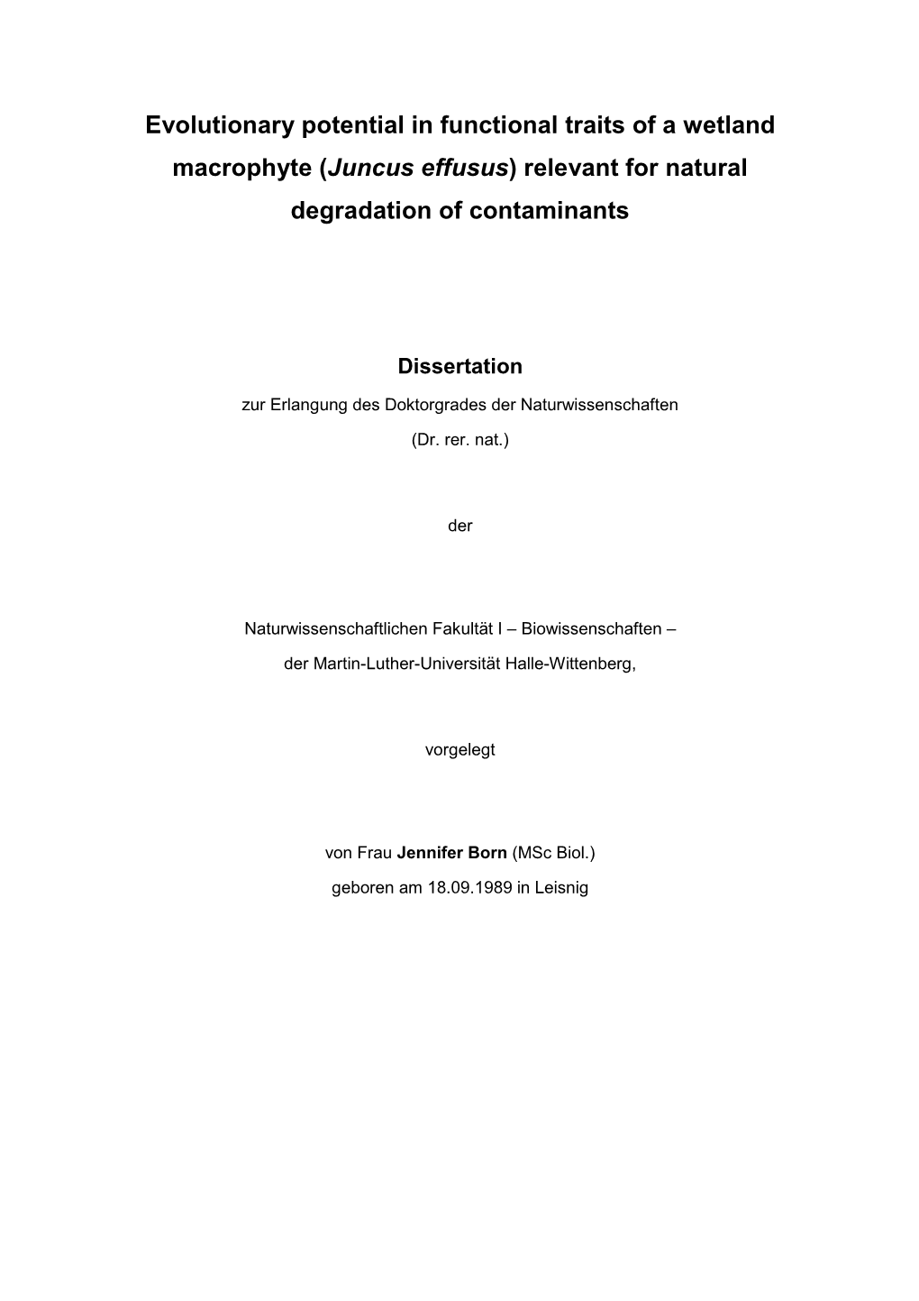 Juncus Effusus ) Relevant for Natural Degradation of Contaminants