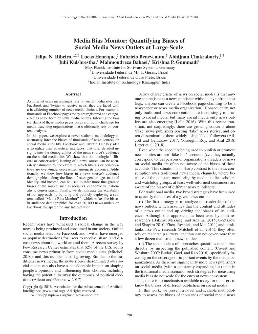 Media Bias Monitor: Quantifying Biases of Social Media News Outlets at Large-Scale Filipe N