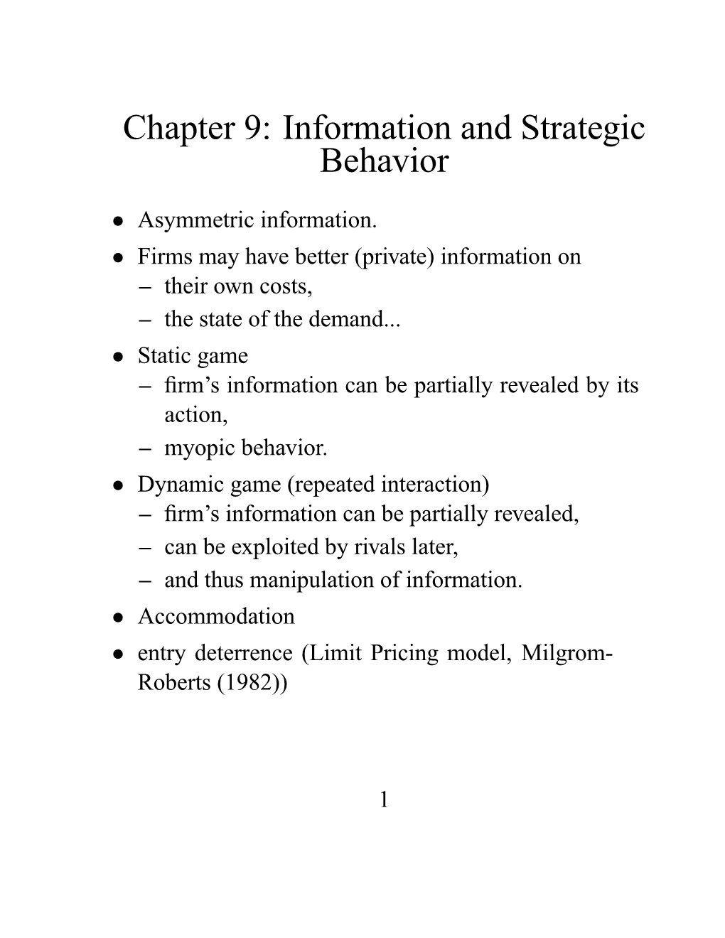 Chapter 9: Information and Strategic Behavior