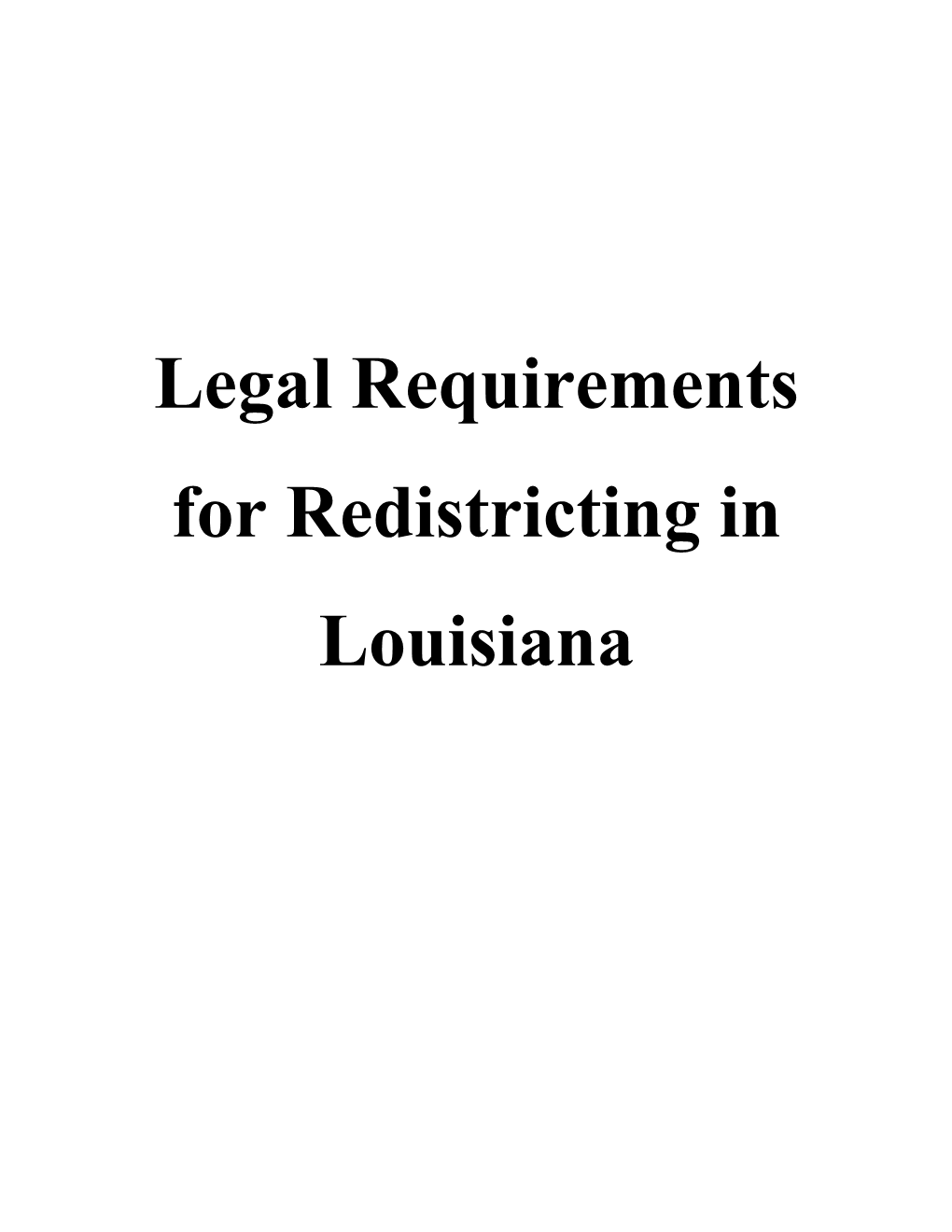 Legal Requirements for Redistricting in Louisiana