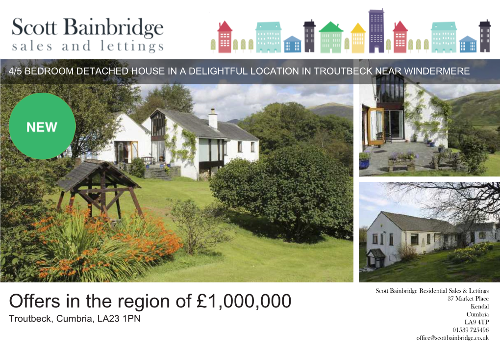 Offers in the Region of £1,000,000
