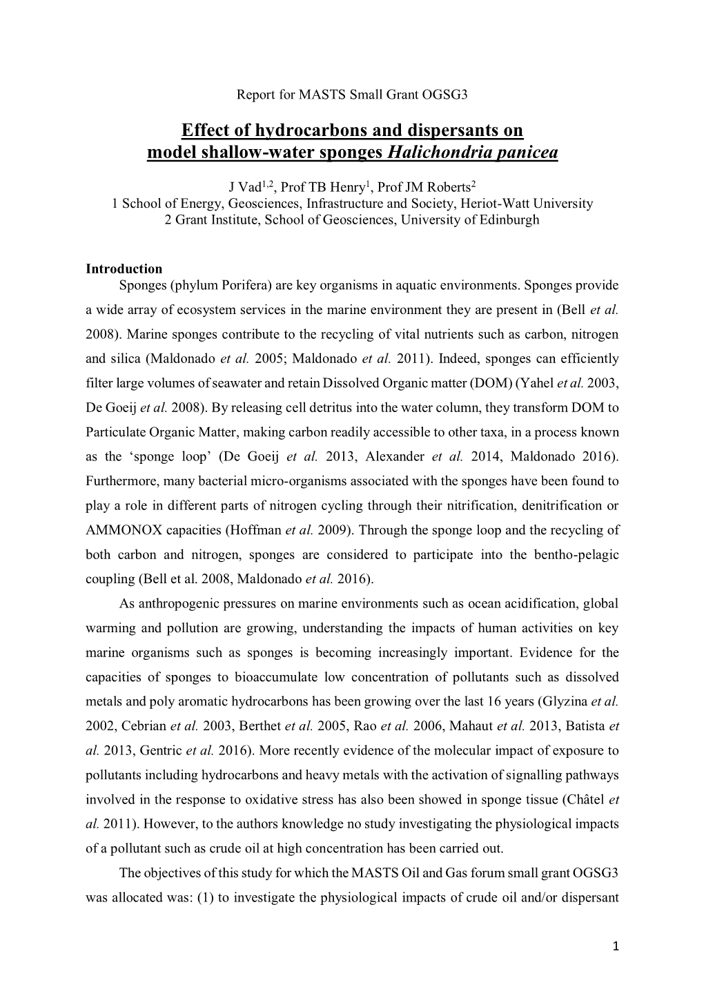 Effect of Hydrocarbons and Dispersants on Model Shallow-Water Sponges Halichondria Panicea