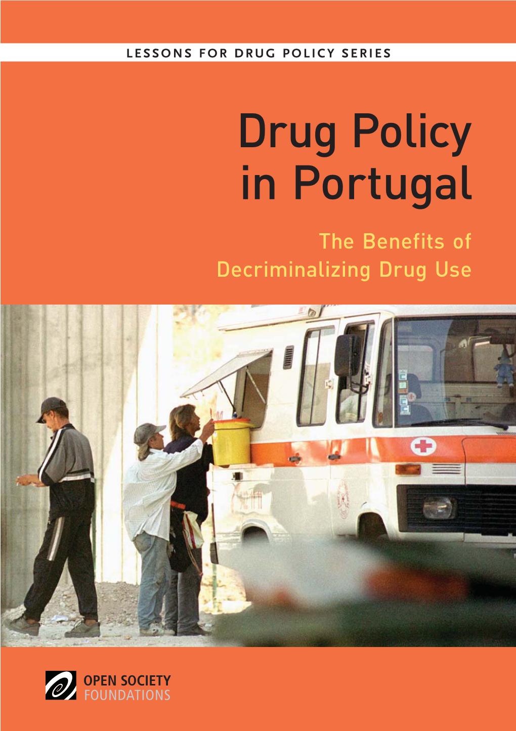 Drug Policy in Portugal