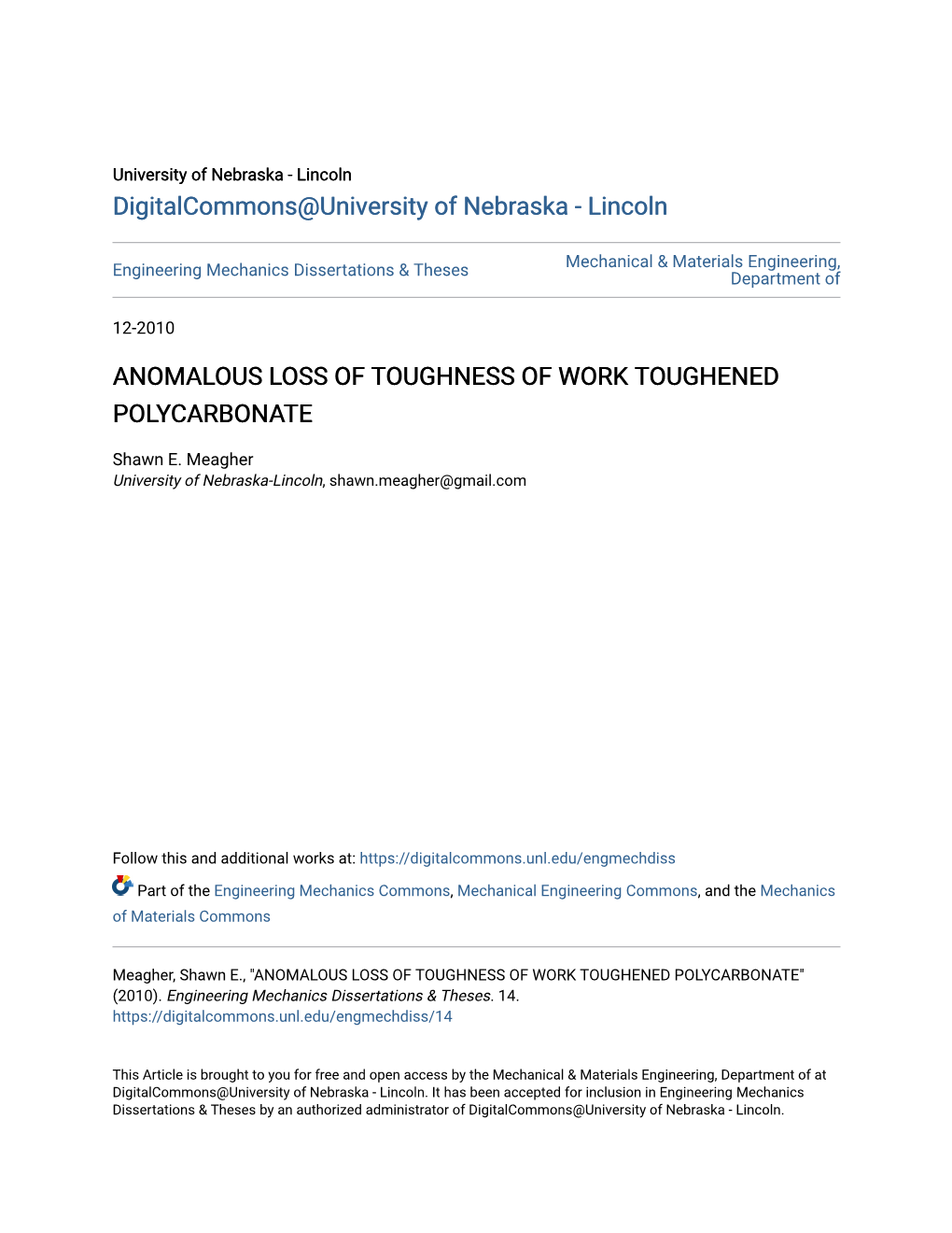 Anomalous Loss of Toughness of Work Toughened Polycarbonate