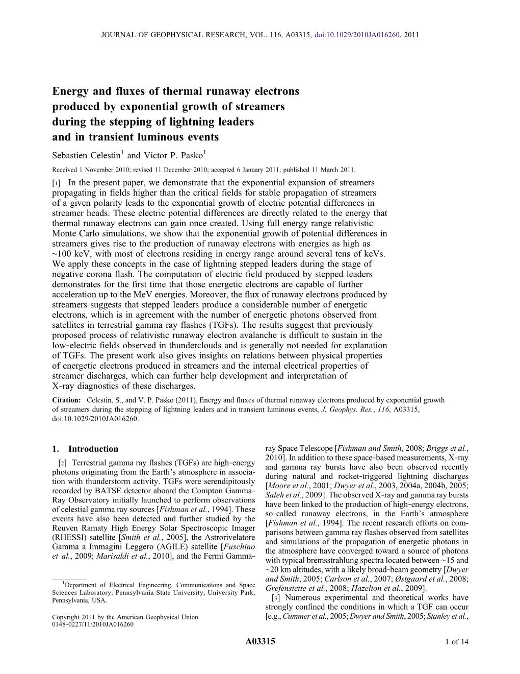 Energy and Fluxes of Thermal Runaway Electrons Produced by Exponential