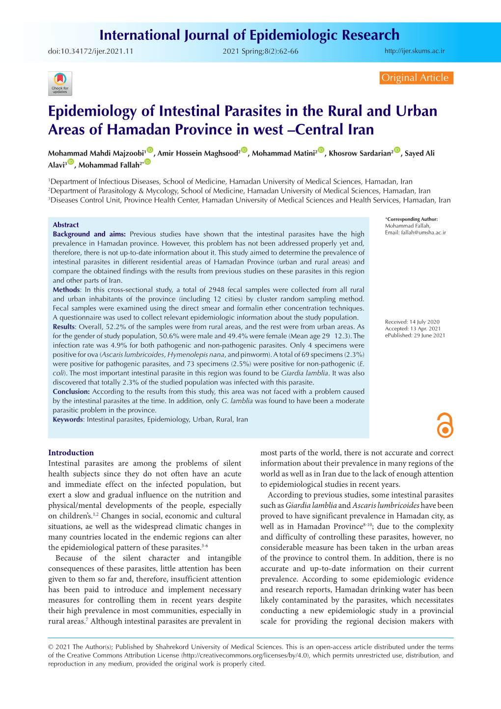 Epidemiology of Intestinal Parasites in the Rural and Urban Areas of Hamadan Province in West –Central Iran