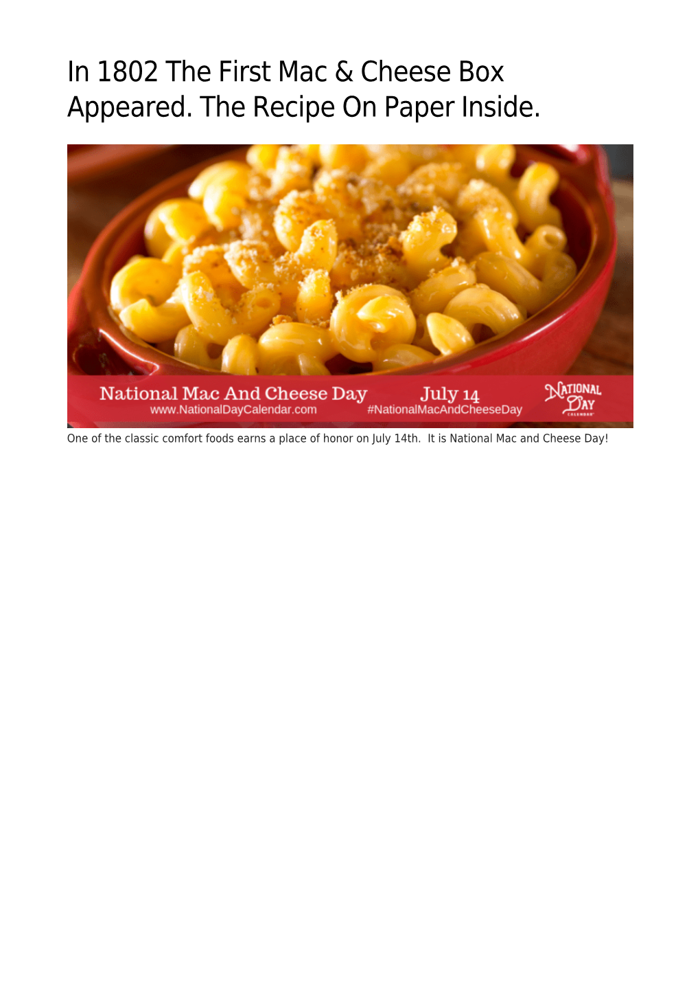 In 1802 the First Mac & Cheese Box Appeared. the Recipe On