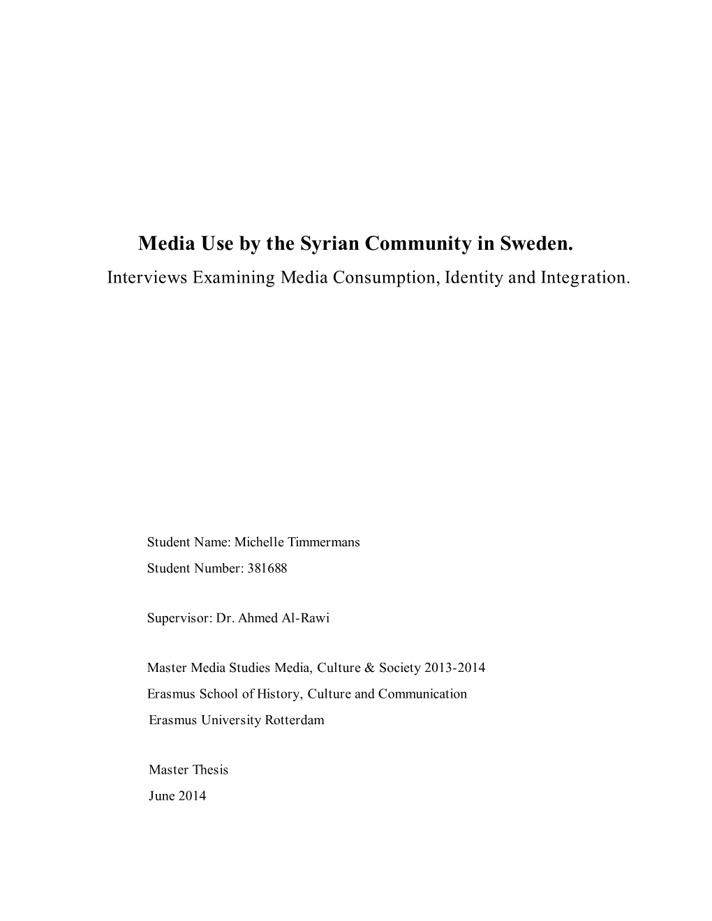 Media Use by the Syrian Community in Sweden