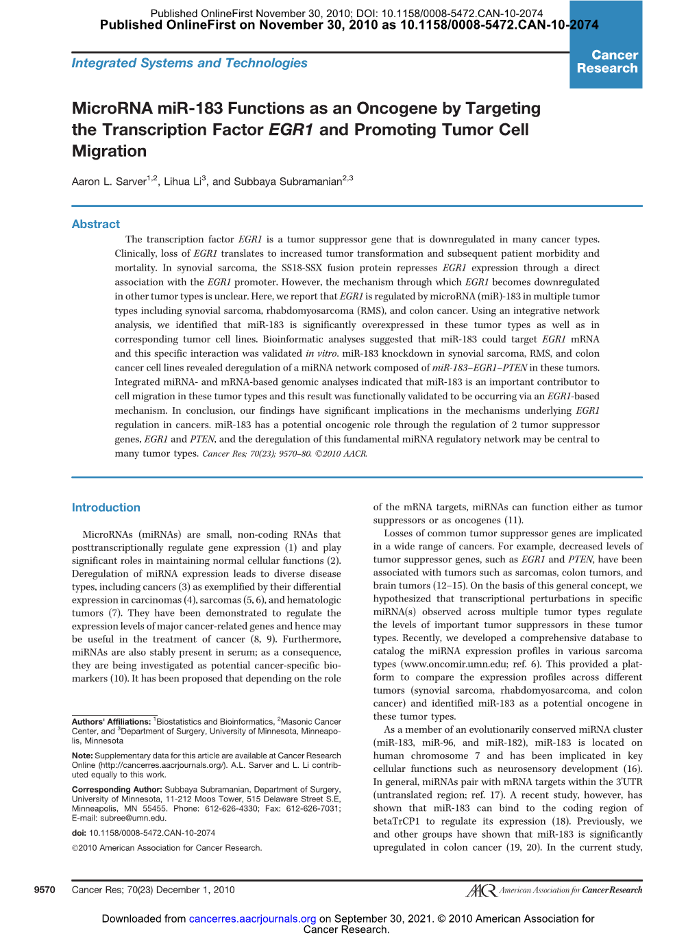 Microrna Mir-183 Functions As an Oncogene by Targeting the Transcription Factor EGR1 and Promoting Tumor Cell Migration